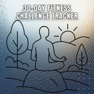 30-Day Fitness Challenge Tracker cover page featuring minimalist line art illustration of person meditating on hillside at sunrise with trees and mountains against blue-to-gold gradient background with sparkle effects